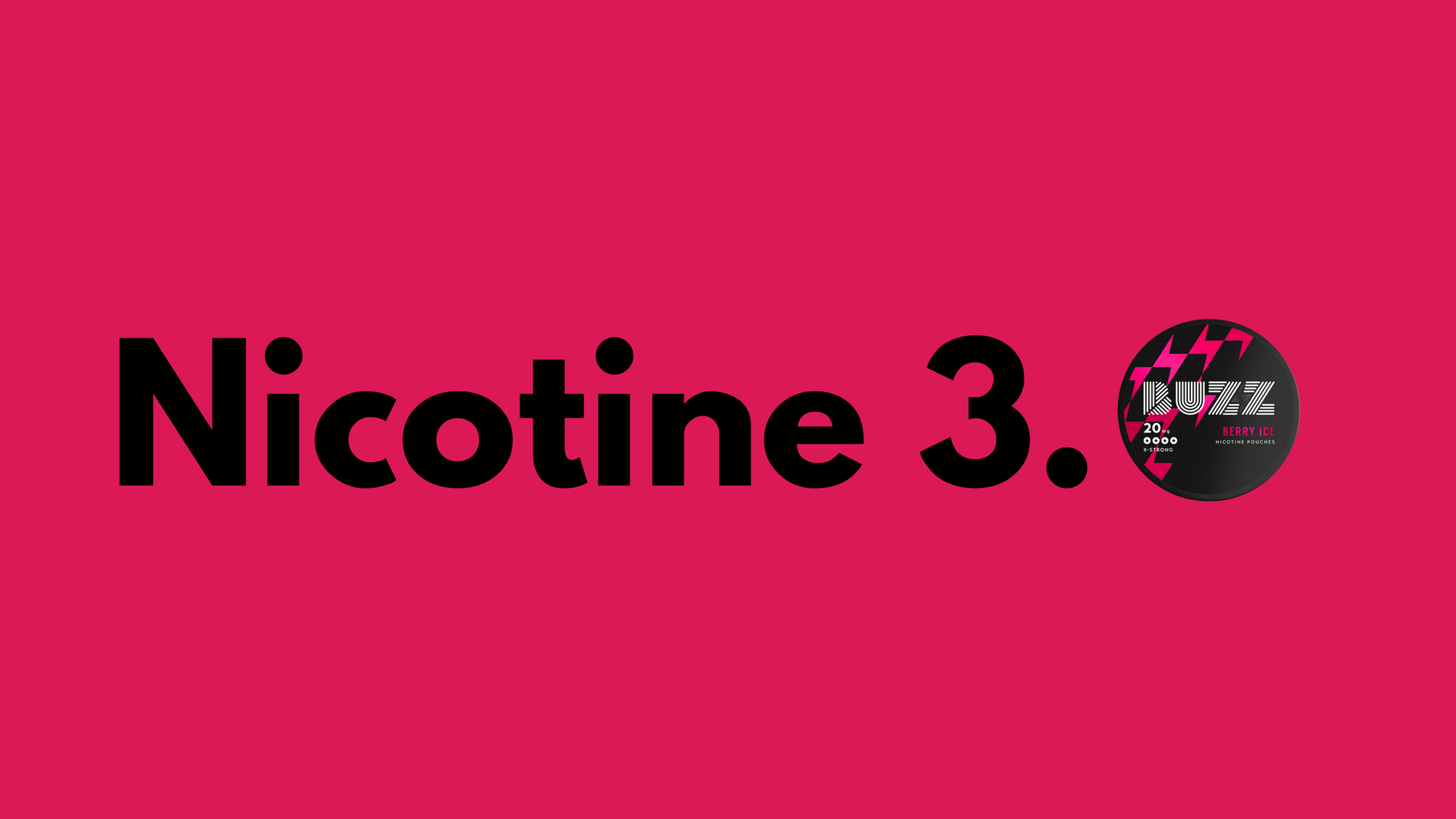 Nicotine 3.0